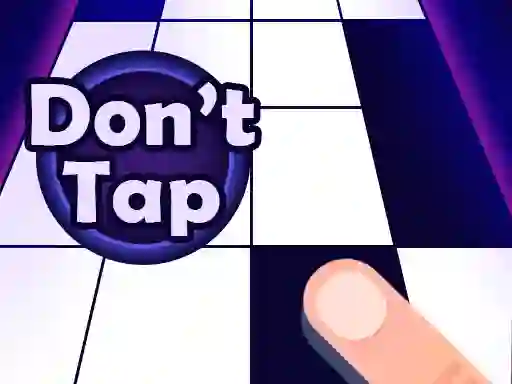 Mchezo Don't Tap online
