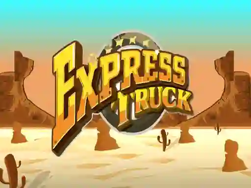 Mchezo Express Truck online