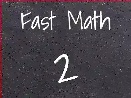 Mchezo Fast Math 2 online