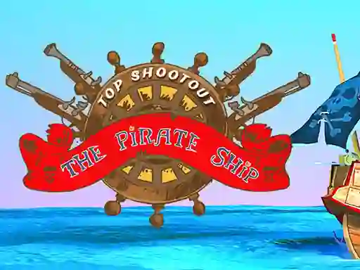 Mchezo Top Shootout: The Pirate Ship online