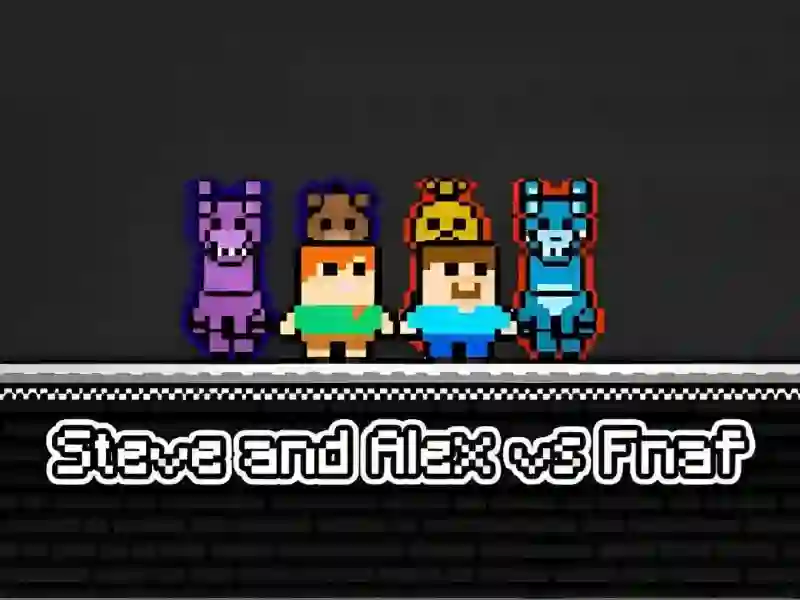 Mchezo Steve and Alex vs Fnaf online