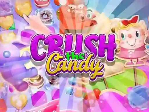 Mchezo Crush The Candy online