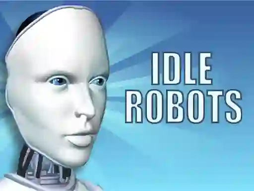 Mchezo Idle Robots online