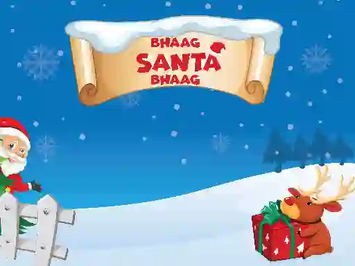 Mchezo Bhaag Santa Bhaag online
