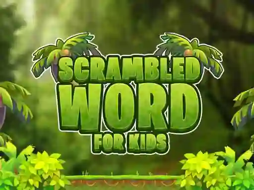 Mchezo Scrambled Word For Kids online