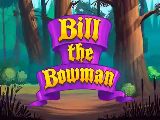 Mchezo Bill the Bowman online