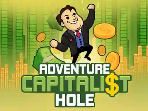 Mchezo Adventure Capitalist Hole online