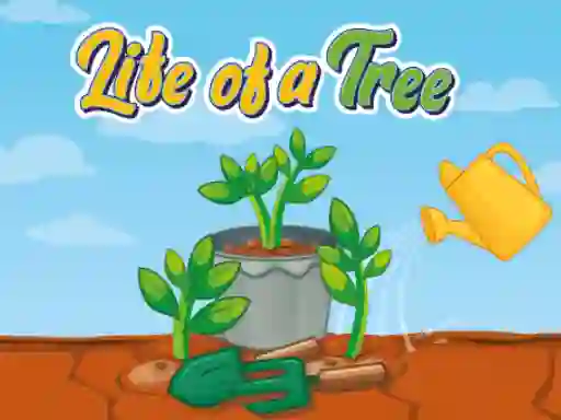 Mchezo Life of a Tree online