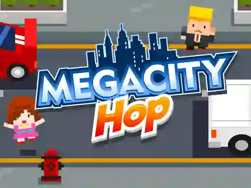 Mchezo Megacity Hop online