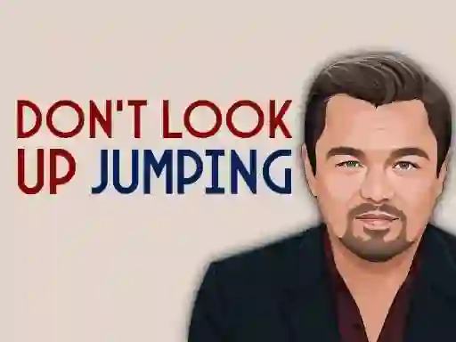 Mchezo Don`t Look Up! Jumping online
