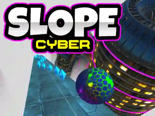 Mchezo Slope Cyber online