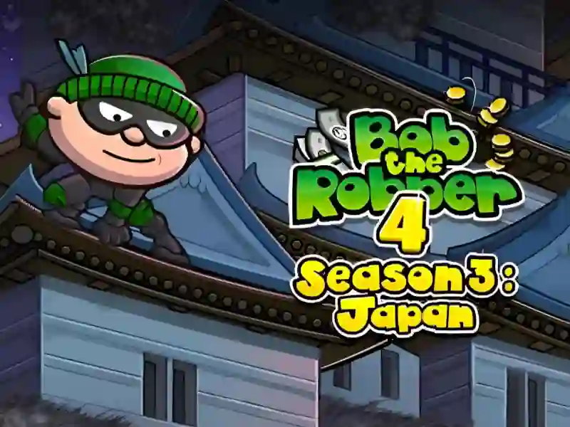 Mchezo Bob The Robber 4 Season 3: Japan online