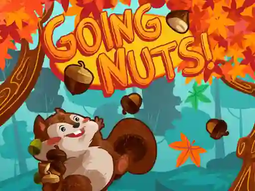 Mchezo Going Nuts! online
