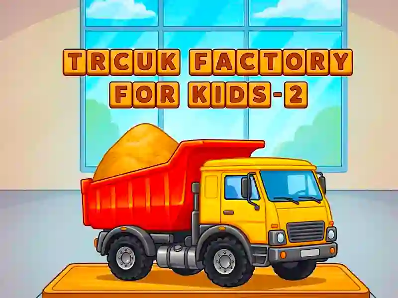 Mchezo Trcuk Factory For Kids 2 online