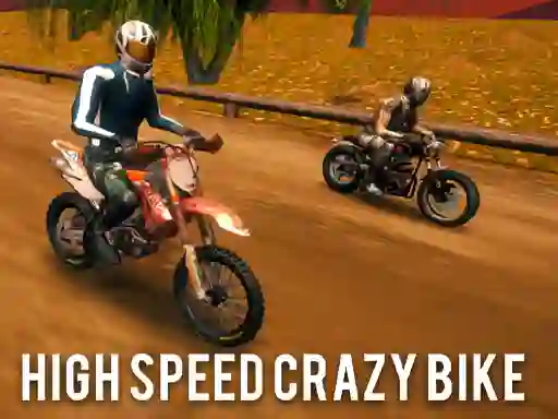 Mchezo High Speed Crazy Bike online