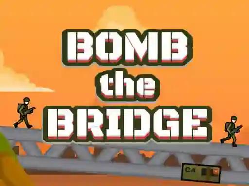 Mchezo Bomb The Bridge online