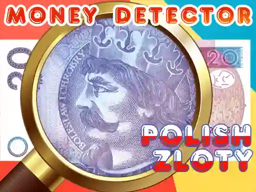 Mchezo Money Detector Polish Zloty online