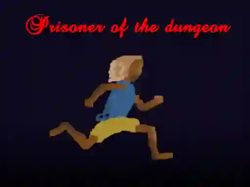 Mchezo Prisoner of the dungeon online
