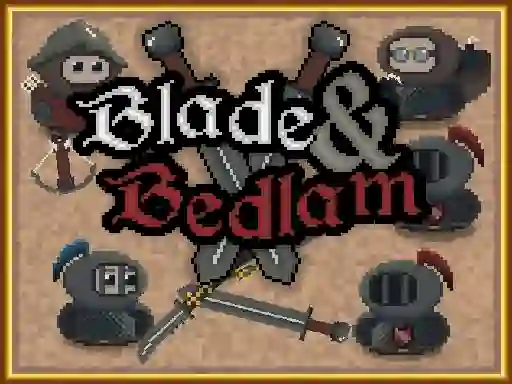 Mchezo Blade & Bedlam online