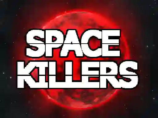 Mchezo Space Killers online