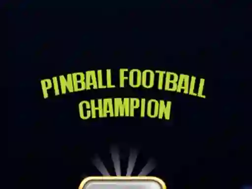 Mchezo Pinball Football Champion online