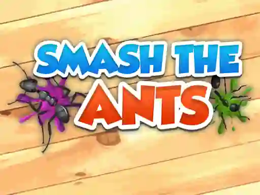 Mchezo Smash The Ants online