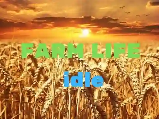 Mchezo Farm Life idle online