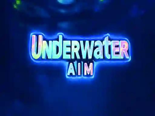 Mchezo Underwater Aim online