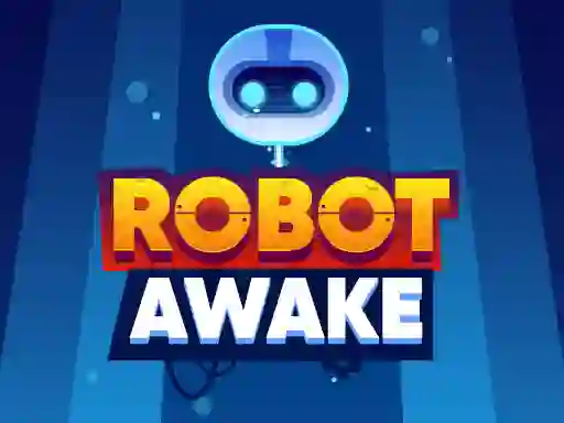Mchezo Robot Awake online