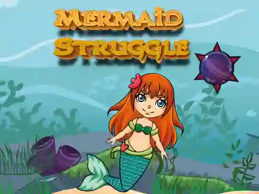 Mchezo Mermaid Struggle online