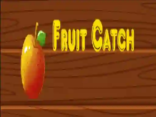 Mchezo Fruit catch online