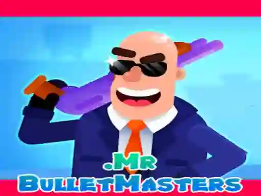 Mchezo Mr. Bullet online