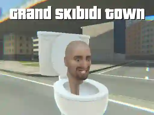 Mchezo Grand Skibidi Town online