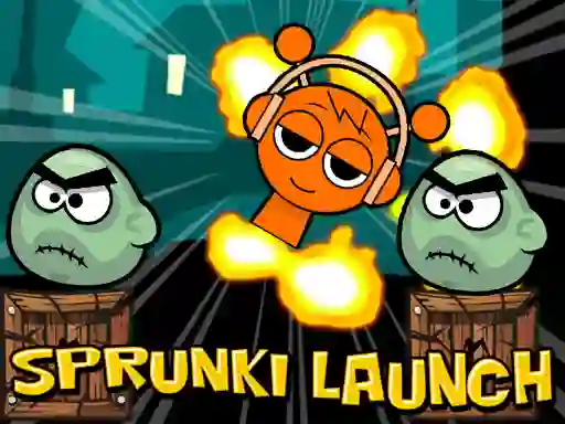 Mchezo Launch The Sprunki online