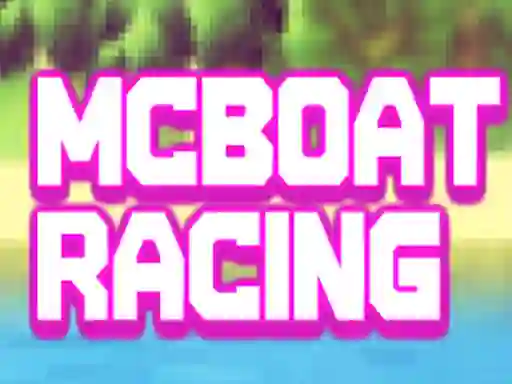 Mchezo McBoat Racing online