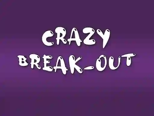 Mchezo Crazy Break-Out online