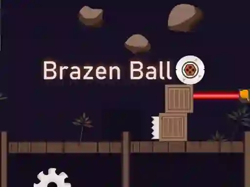 Mchezo Brazen Ball online