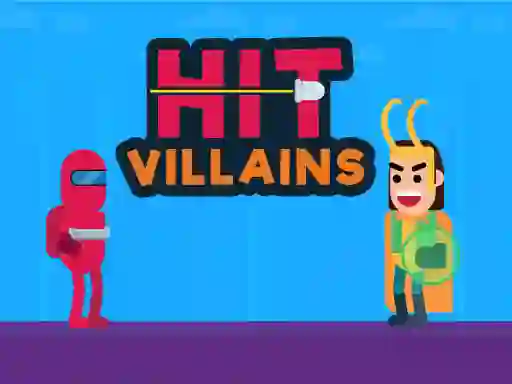 Mchezo Hit Villains online