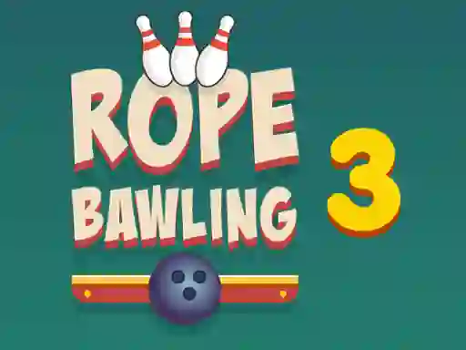 Mchezo Rope Bawling 3 online
