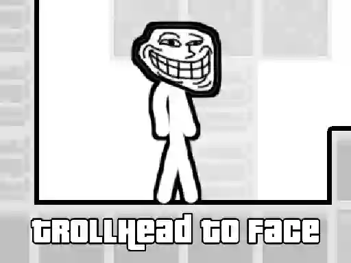 Mchezo TrollHead to Face online