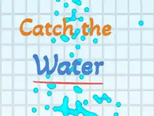 Mchezo Catch the water online