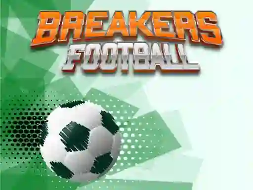 Mchezo Breakers Football online