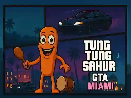 Mchezo Tung Tung Sahur GTA Miami online