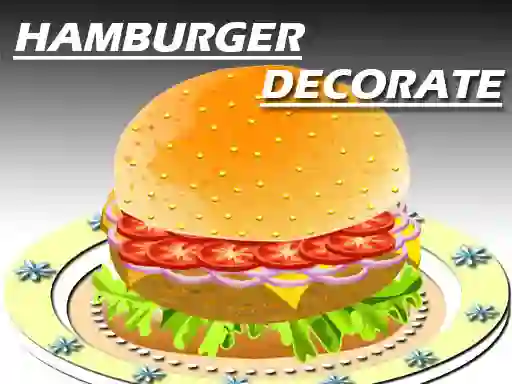Mchezo Hamburger Decorating online