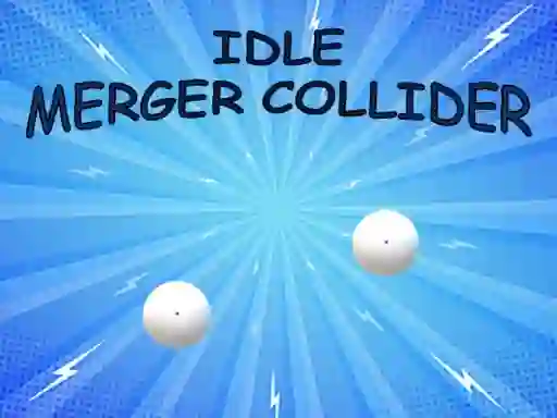 Mchezo Idle: Merger Collider online