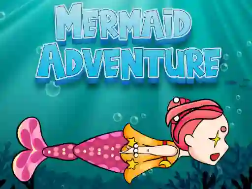 Mchezo Mermaid Adventure online