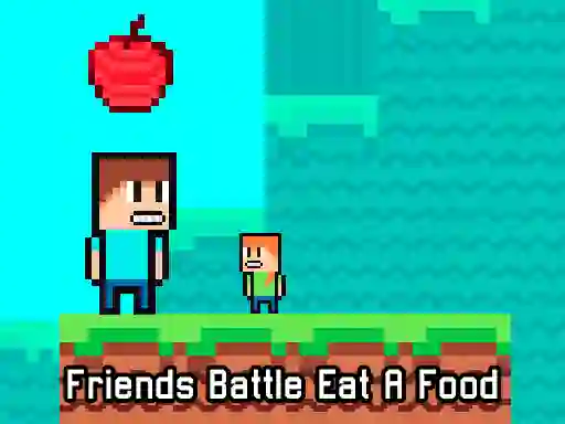 Mchezo Friends Battle Eat A Food online