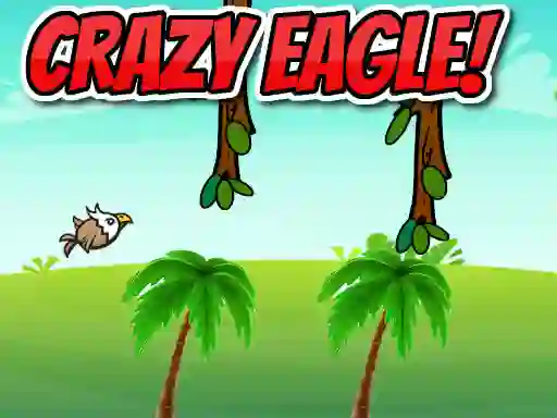 Mchezo Crazy Eagle! online