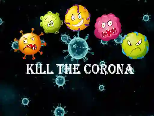Mchezo Kill The Corona online