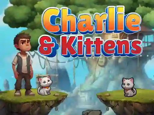 Mchezo Charlie & Kittens online